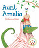 Book cover of: Aunt Amelia