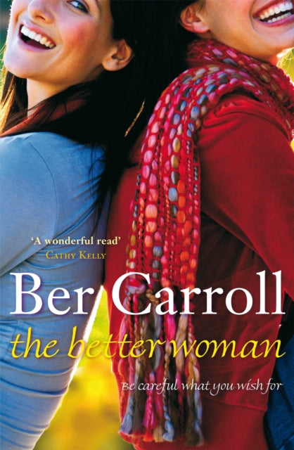 Book cover of: Better Woman. By: Ber Carroll