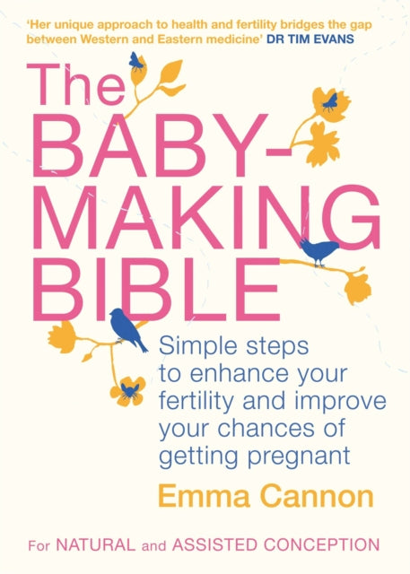 Book cover of: Baby-Making Bible. By: Emma Cannon