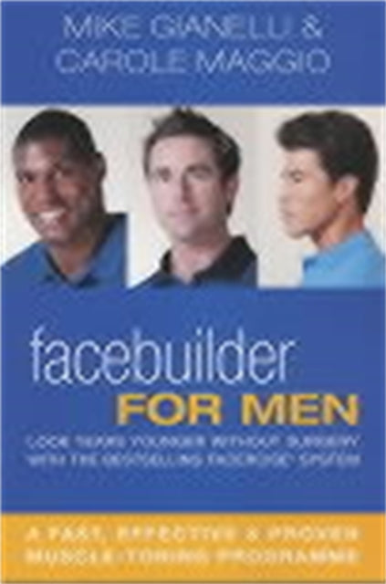 Book cover of: Facebuilder for Men. By: Carole Maggio