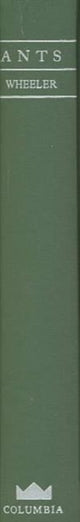 Book cover of: Ants. By: William Morton Wheeler