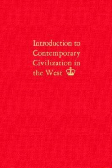 Book cover of: Introduction to Contemporary Civilization in the West. By: Contemporary Civilization Staff Of Columbia College