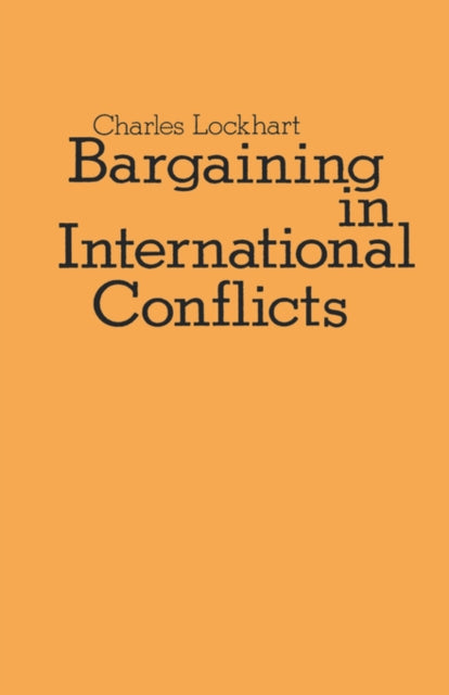 Book cover of: Bargaining in International Conflicts