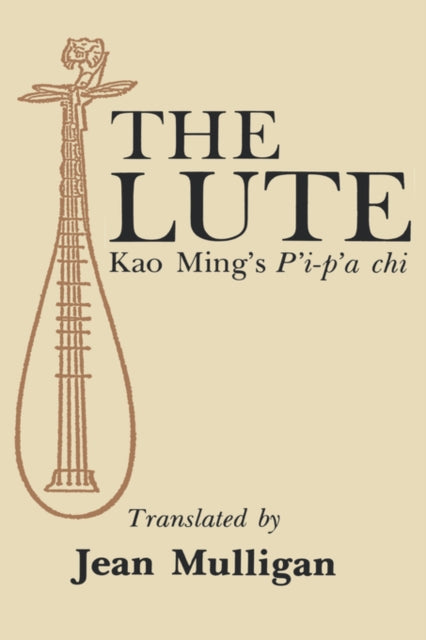 Book cover of: Lute. By: Kao Ming