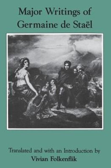 Book cover of: Major Writings of Germaine de Stael. By: Vivian Folkenflik