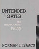 Book cover of: Untended Gates. By: N. E. Isaacs, Isaacs Norman E