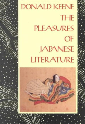 Pleasures of Japanese Literature