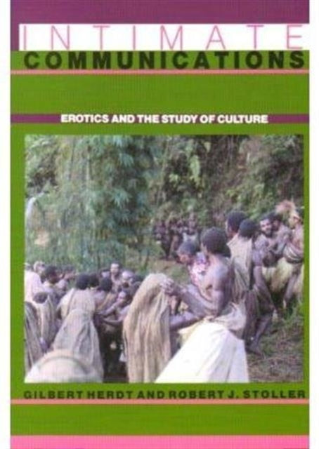 Book cover of: Intimate Communications. By: Gilbert H. Herdt