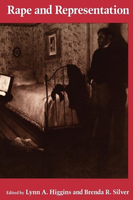 Book cover of: Rape and Representation. By: Lynn A. Higgins