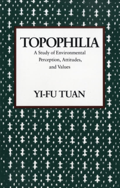 Book cover of: Topophilia