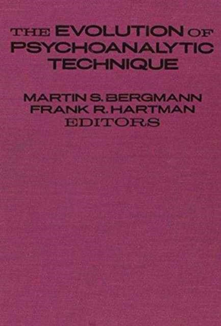 Book cover of: Evolution of Psychoanalytic Technique