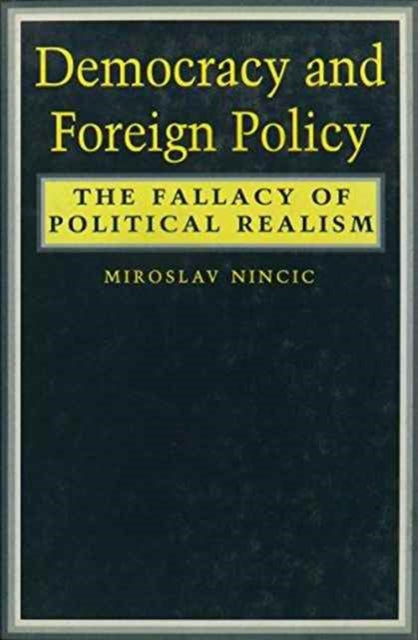 Book cover of: Democracy and Foreign Policy