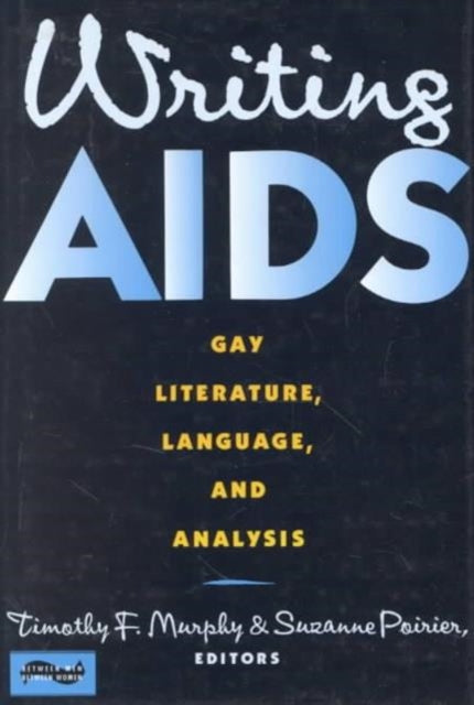 Book cover of: Writing AIDS