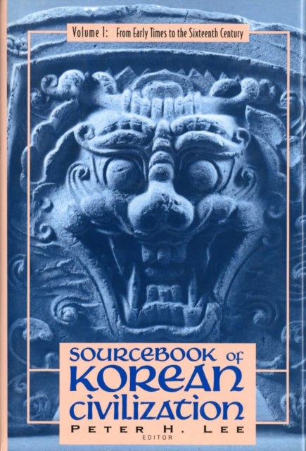 Book cover of: Sourcebook of Korean Civilization. By: Peter H. Lee