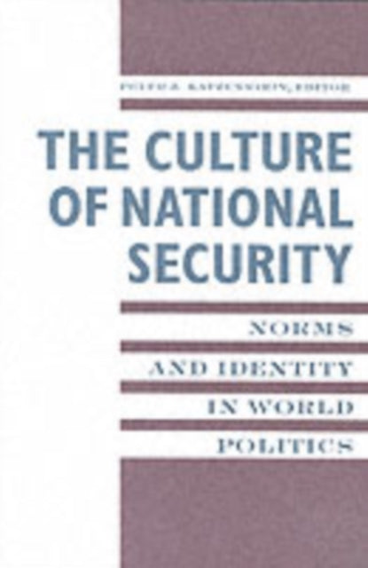 Book cover of: Culture of National Security