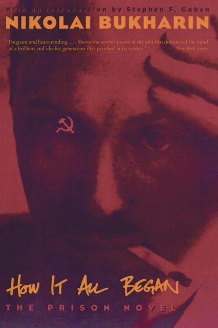 Book cover of: How It All Began. By: Nikolai Bukharin