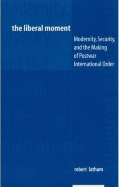 Book cover of: Liberal Moment