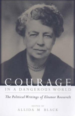 Courage in a Dangerous World