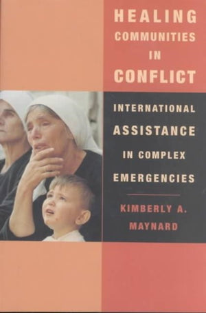 Healing Communities in Conflict