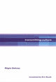 Book cover of: Transmitting Culture. By: Régis Debray
