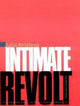 Book cover of: Intimate Revolt