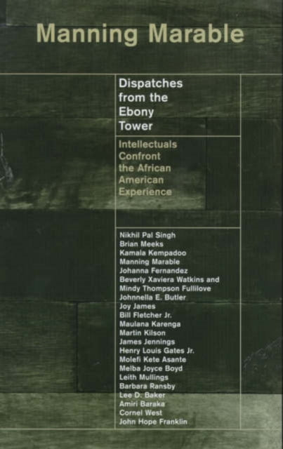 Book cover of: Dispatches from the Ebony Tower