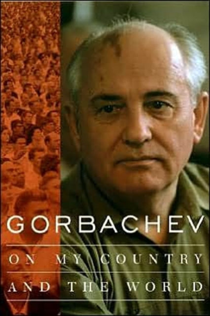 Book cover of: Gorbachev. By: Mikhail Sergeevich Gorbachev