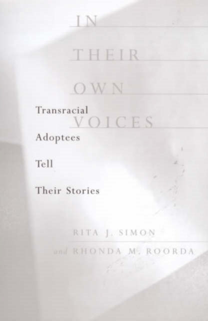Book cover of: In Their Own Voices. By: Rita J. Simon