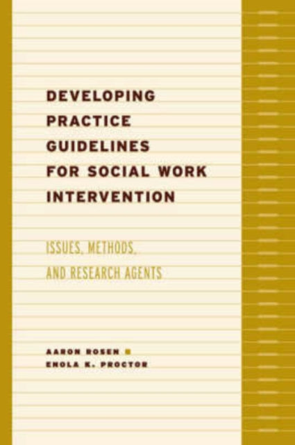 Book cover of: Developing Practice Guidelines for Social Work Intervention