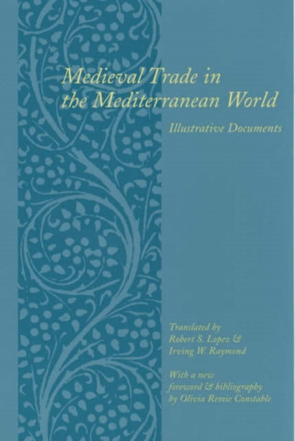 Book cover of: Medieval Trade in the Mediterranean World