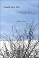 Book cover of: Chaos and Life. By: Richard J. Bird