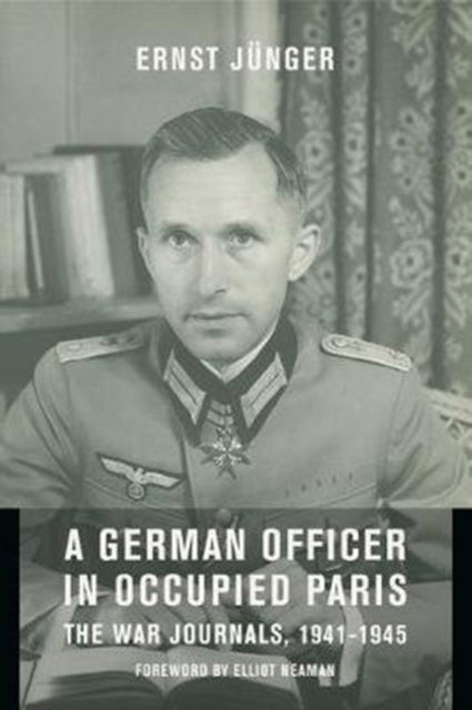 Book cover of: German Officer in Occupied Paris. By: Ernst Jünger