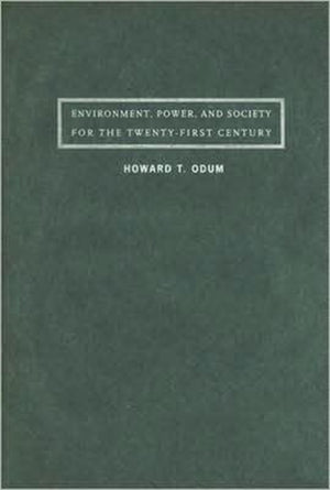 Environment, Power, and Society for the Twenty-First Century