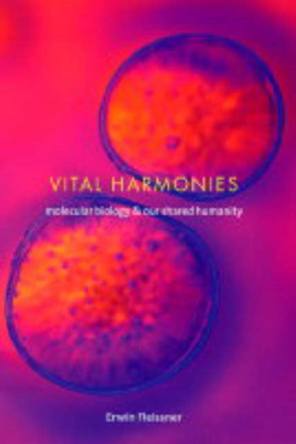 Book cover of: Vital Harmonies. By: Erwin Fleissner