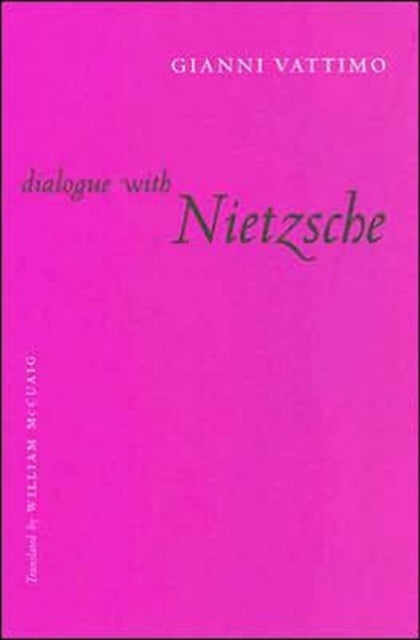 Book cover of: Dialogue with Nietzsche