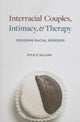 Book cover of: Interracial Couples, Intimacy, and Therapy