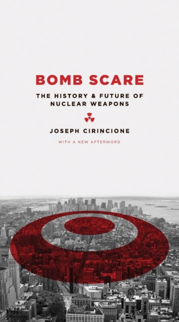 Book cover of: Bomb Scare. By: Joseph Cirincione