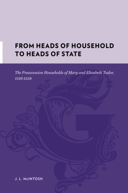 Book cover of: From Heads of Household to Heads of State. By: Jeri L. McIntosh