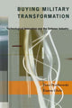 Book cover of: Buying Military Transformation. By: Peter Dombrowski