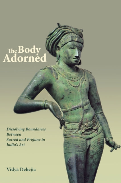 Book cover of: Body Adorned. By: Vidya Dehejia