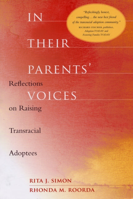 Book cover of: In Their Parents' Voices. By: Rita J. Simon, Simon, Rita James.