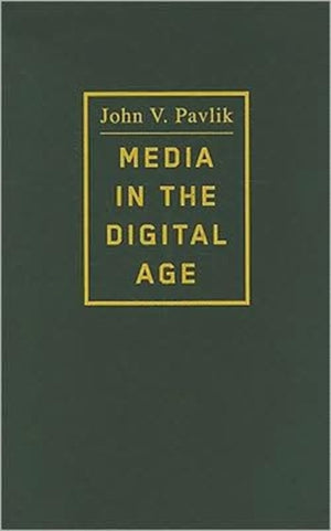 Media in the Digital Age