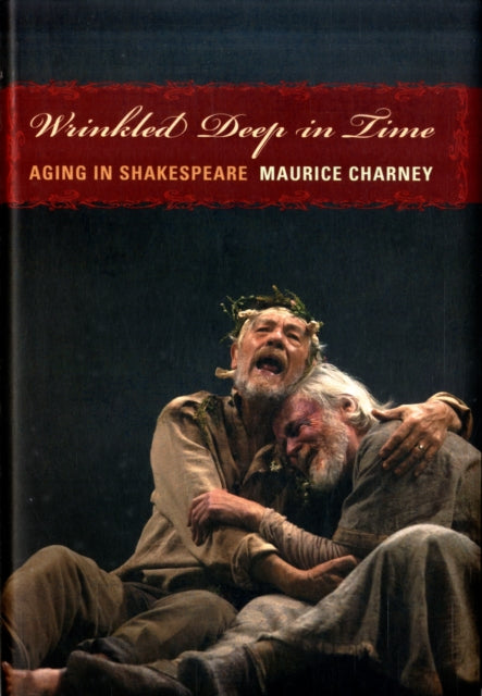 Book cover of: Wrinkled Deep in Time. By: Maurice Charney