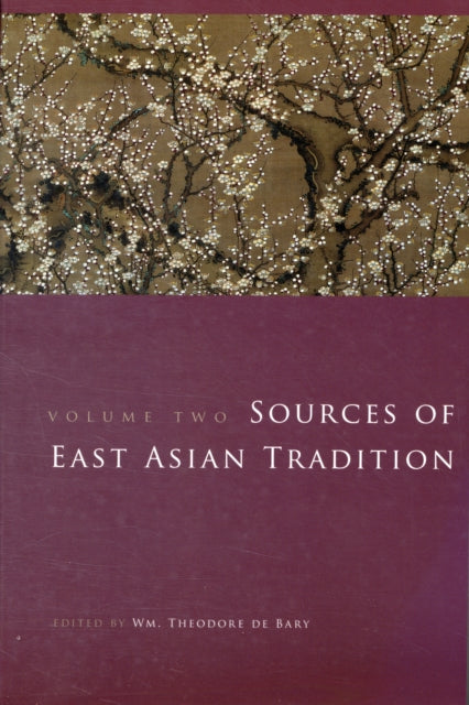 Book cover of: Sources of East Asian Tradition. By: William Theodore De Bary