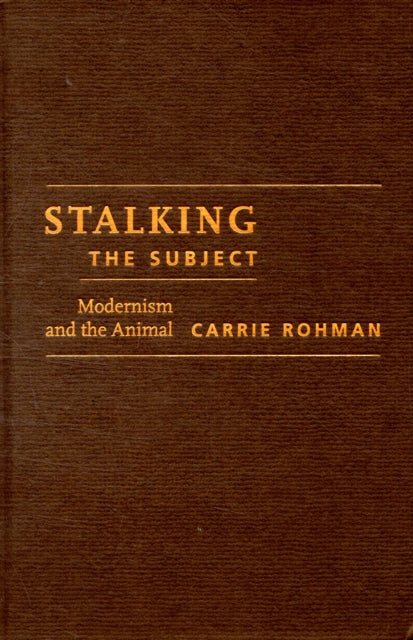 Book cover of: Stalking the Subject. By: Carrie Rohman