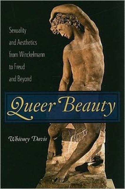 Book cover of: Queer Beauty. By: Whitney Davis