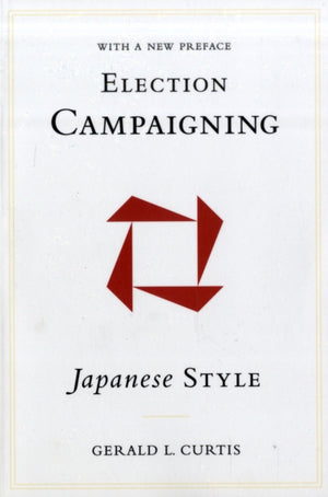 Election Campaigning Japanese Style