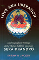 Book cover of: Love and Liberation. By: Sarah Jacoby