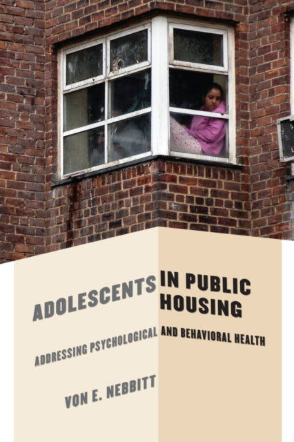 Book cover of: Adolescents in Public Housing. By: Nebbitt, Von E., Jr.