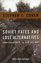 Book cover of: Soviet Fates and Lost Alternatives